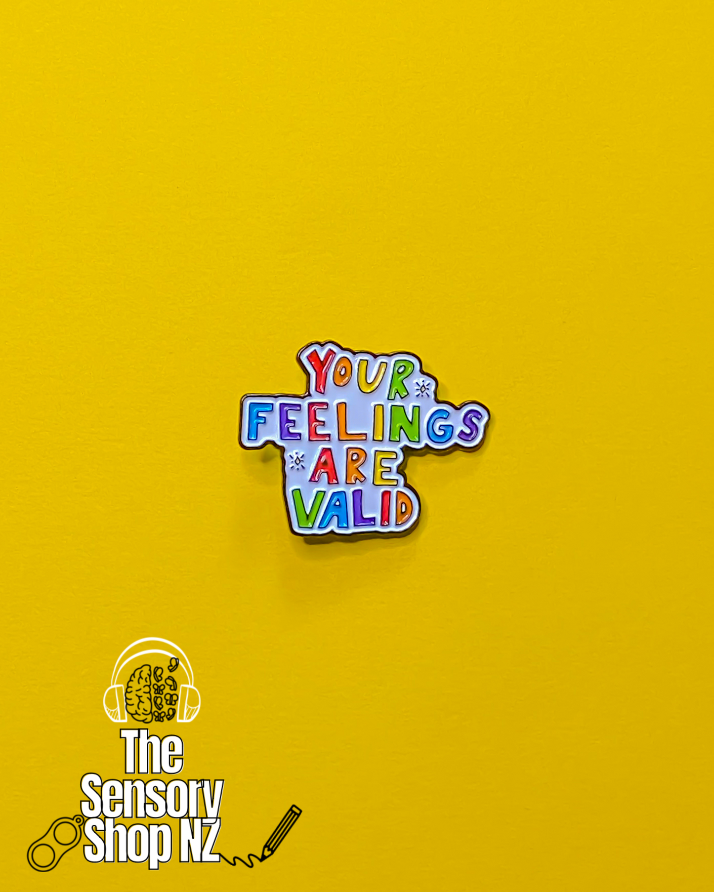Your Feelings Are Valid - Pin