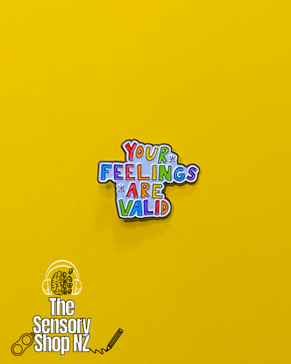 Your Feelings Are Valid - Pin